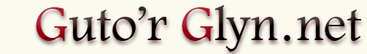 guto'r glyn.net